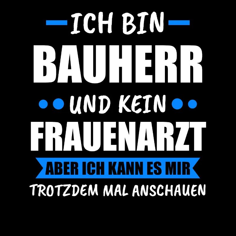 Bauherr Häuslebauer Bauherren Geschenk
