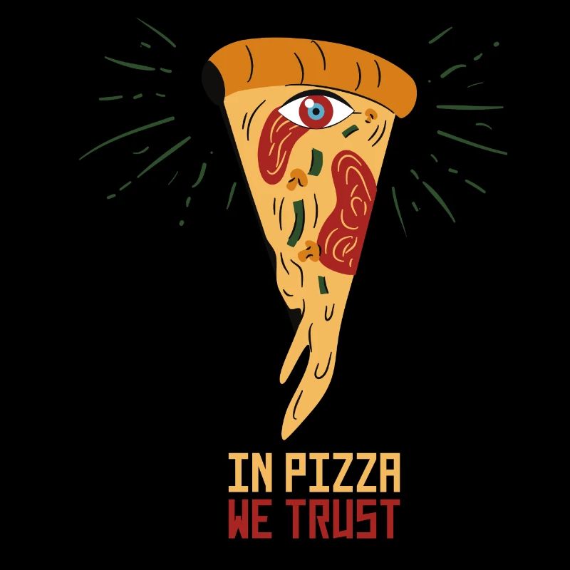 Dans Pizza We Trust Triangle des yeux Illuminati