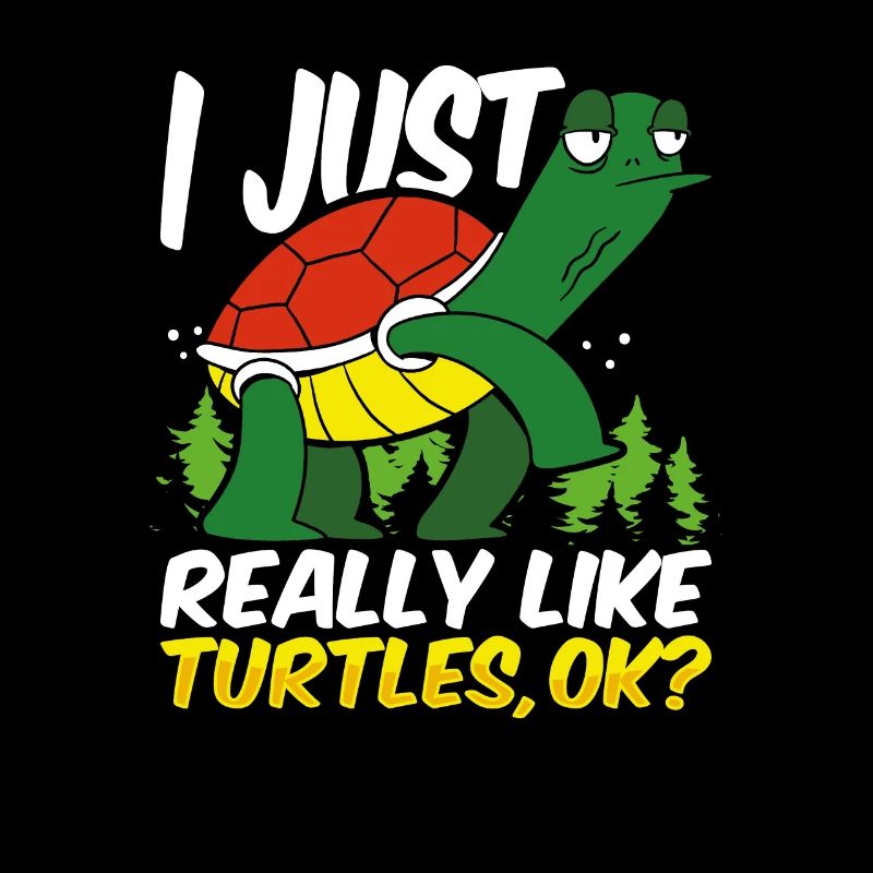 Just Really Love Turtles Turtle Lover