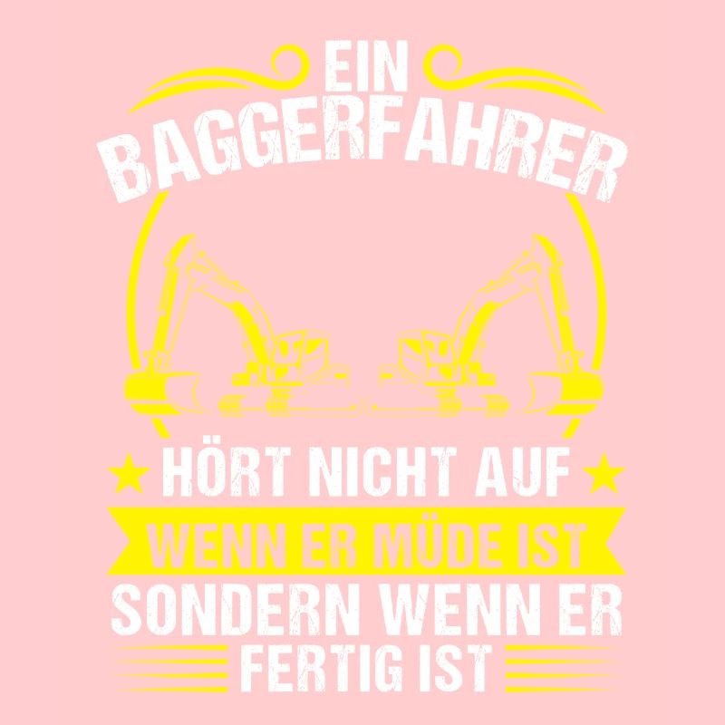 Baggerfahrer Beruf Lader Geschenk