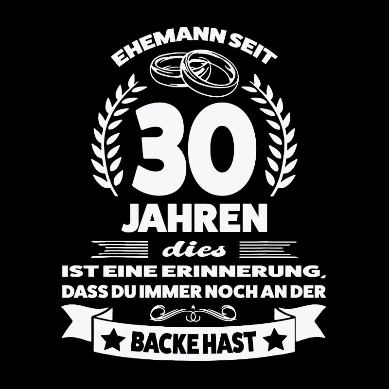 30 Jahre Ehe Ehemann 30. Hochzeitstag Geschenk