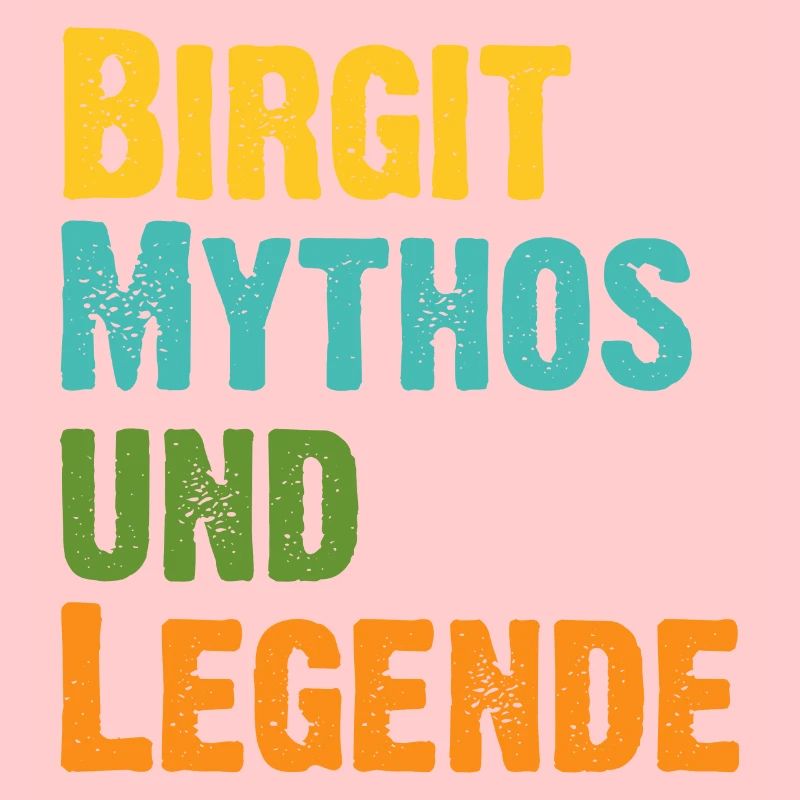 Mythos Birgit die Legende Vorname Birgit