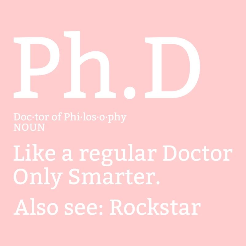 Phd Doktor Student Uni Spruch Geschenk