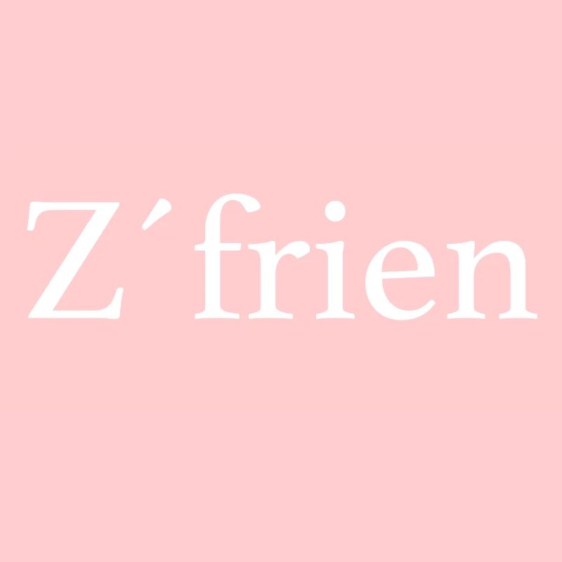 Satisfaction Z'frien