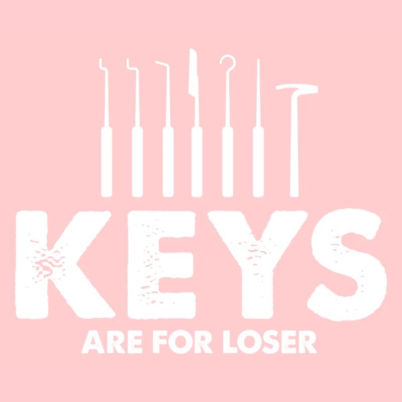 Keys are for Looser Lockpicking Lock Picking