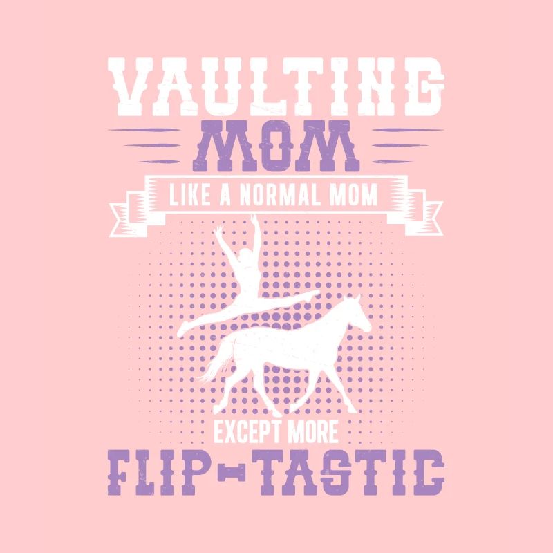 Vaulting Mom Like A Normal Mom Except More