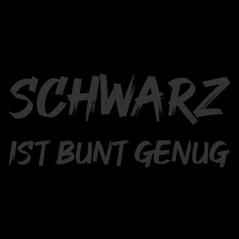 Schwarz ist bunt genug