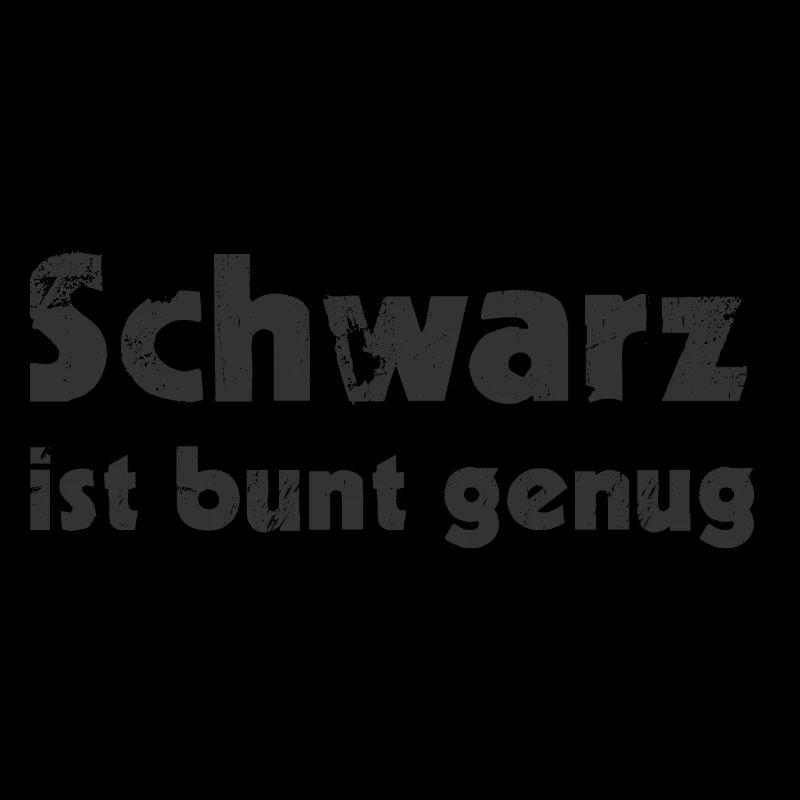 Schwarz ist bunt genug