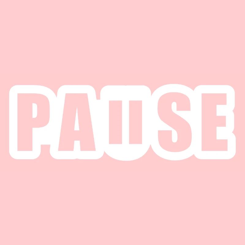 Pause - break - pause button