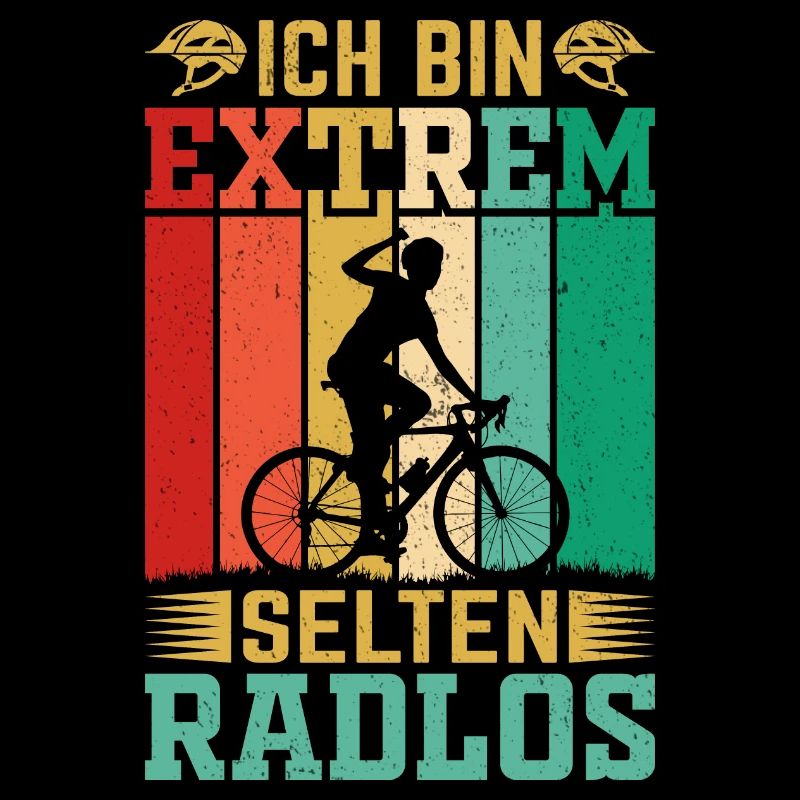 Ich bin selten Radlos