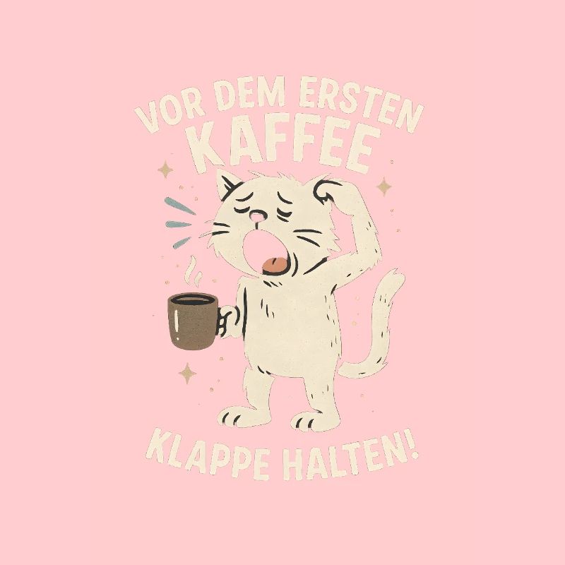 Kaffee Katze Montag Arbeit Büro Spruch