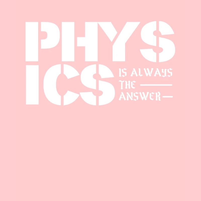 Physics Physics Answer Answer Teacher Science