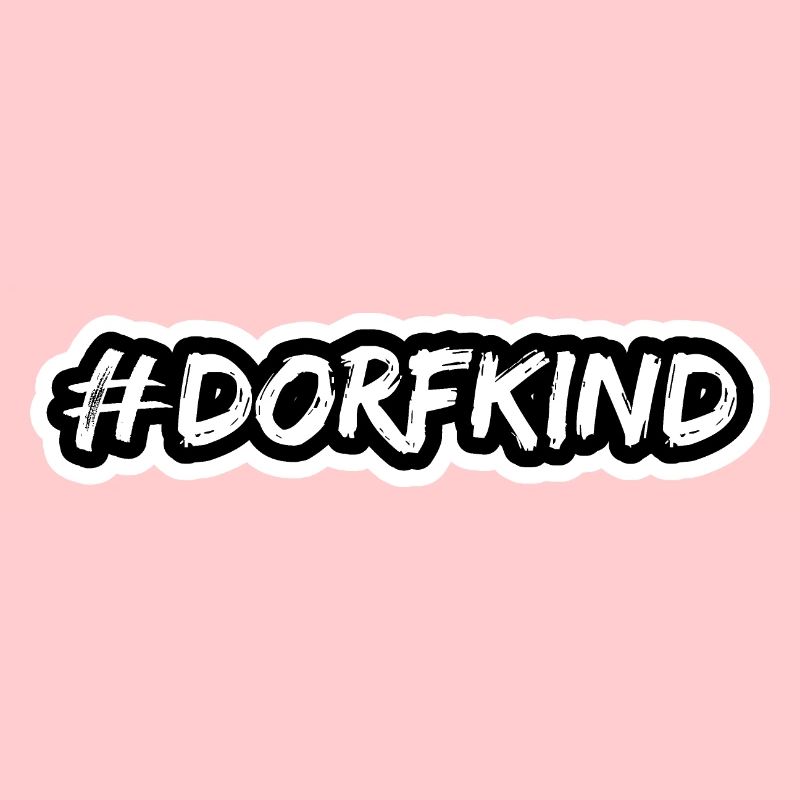 #Dorfkind