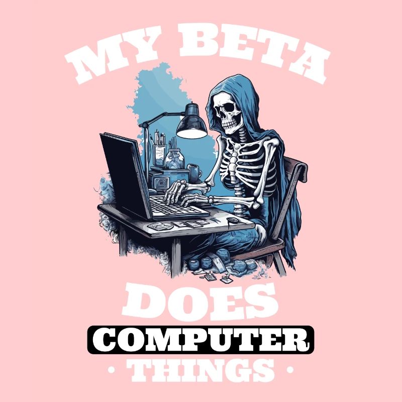 My beta makes computer things programmers