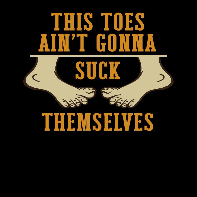 Ces orteils ne se suceront pas eux-mêmes