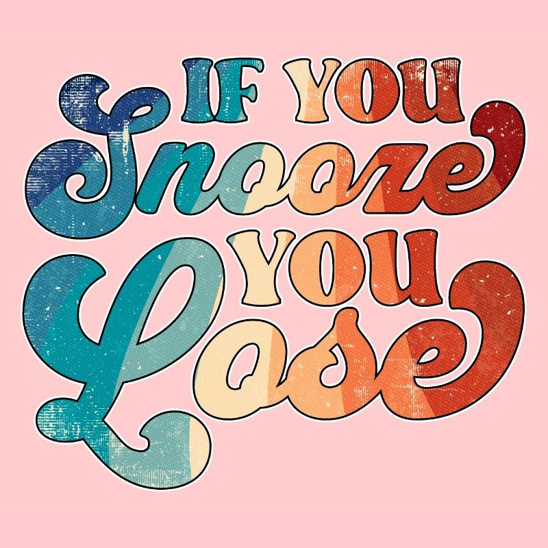 Si vous dormez, vous perdez