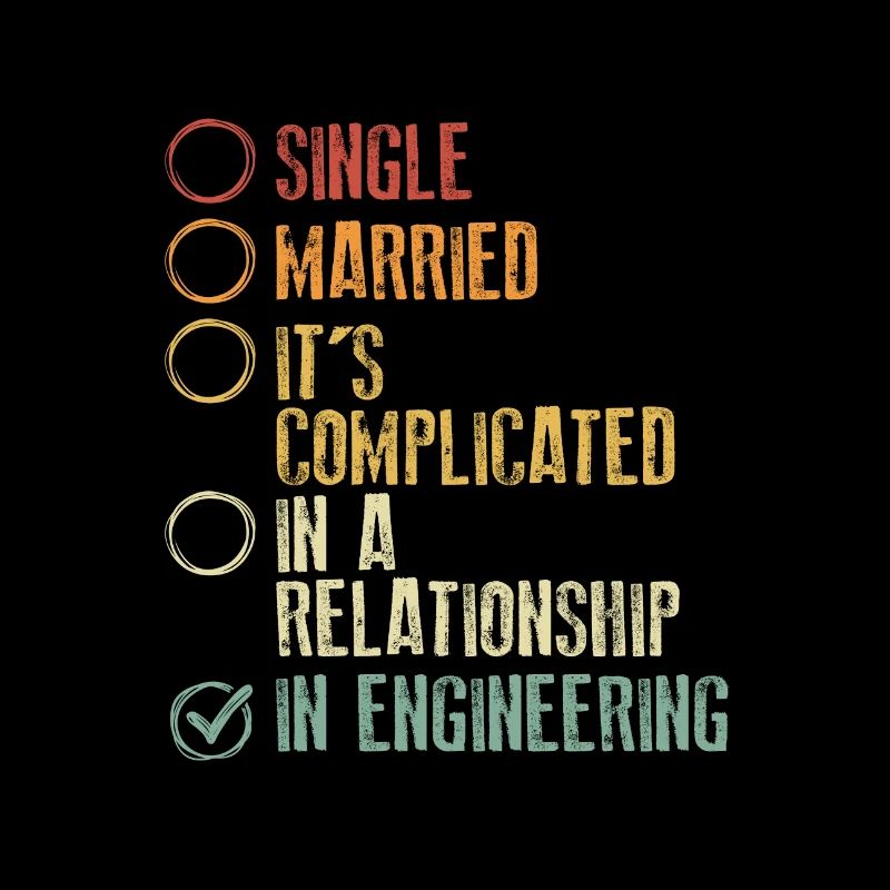 Engineer Gift It's Complicated In Engineering Gift