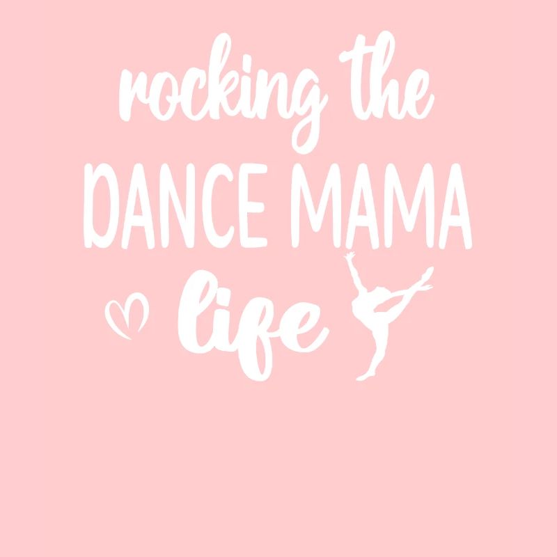 Danseuse Mère Danse Maman Maman Par Danseuse Mère