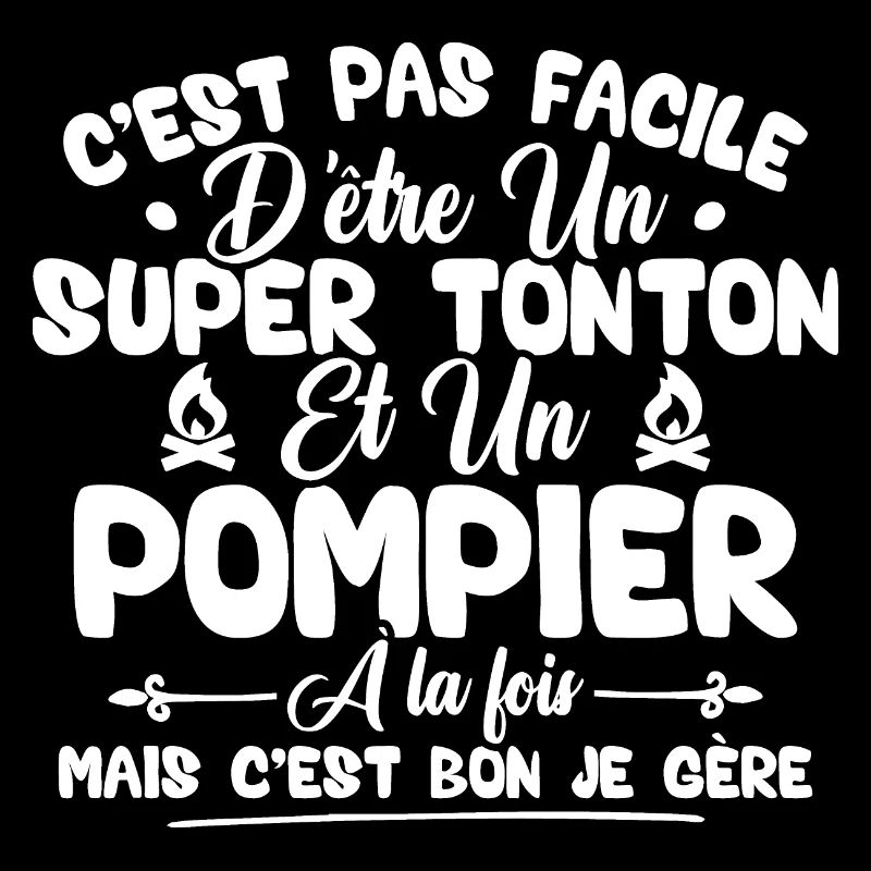 Super tonton et Pompier