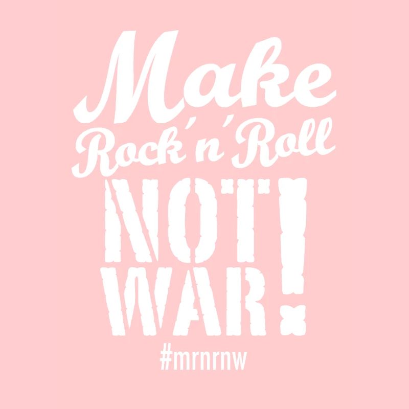 Faites Rock 'n ́Roll Not War Version 2025