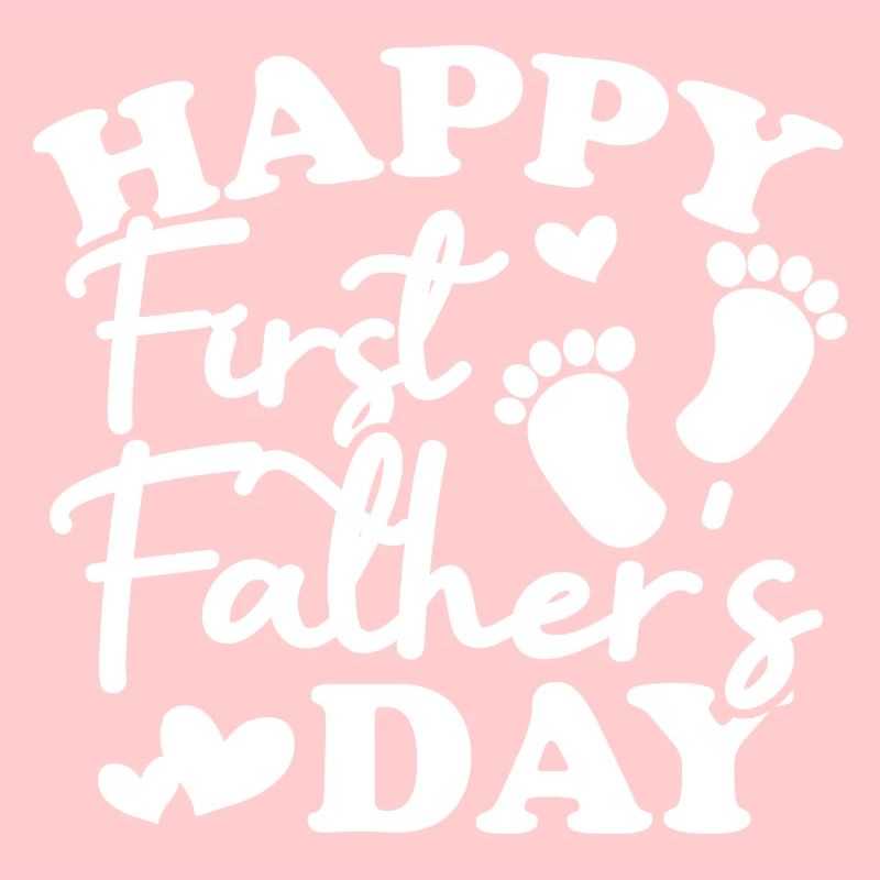 Happy First Father's Day