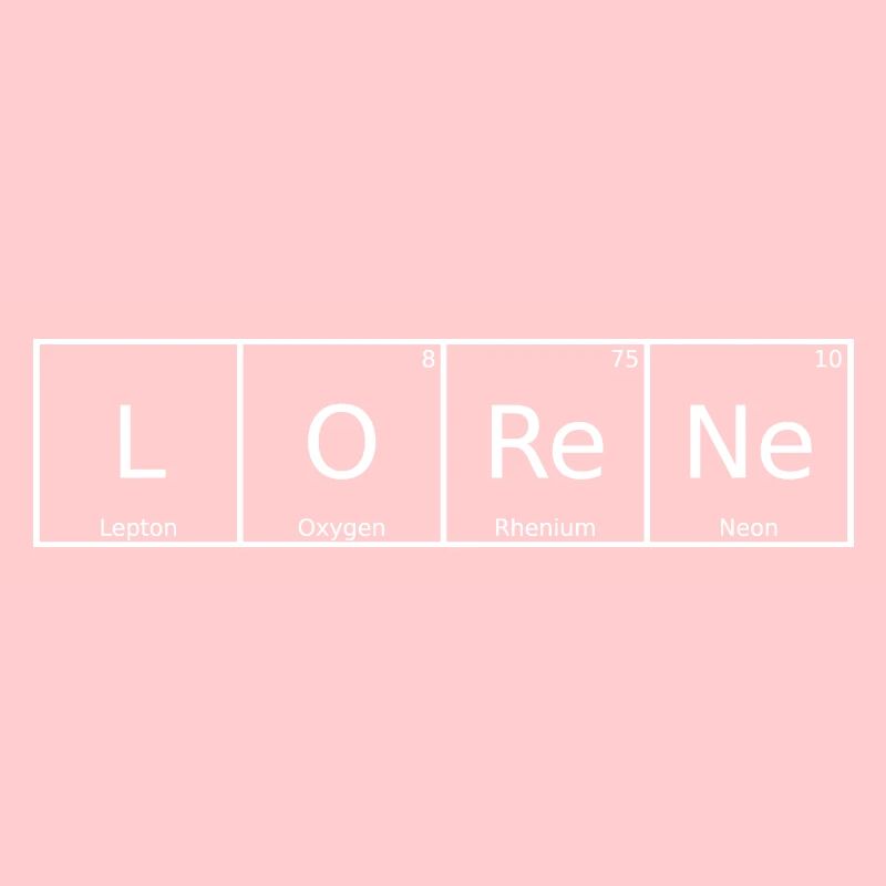 Lorene Name Vorname Chemie Periodensystem Elemente