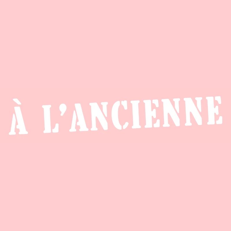 à l'ancienne