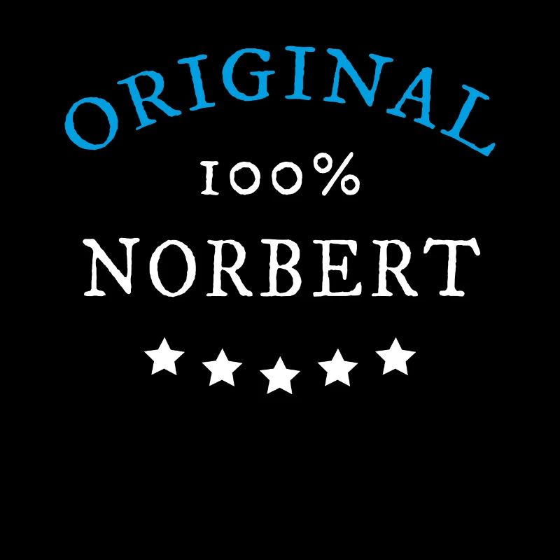 Original 100% Norbert, Geschenk, Namen