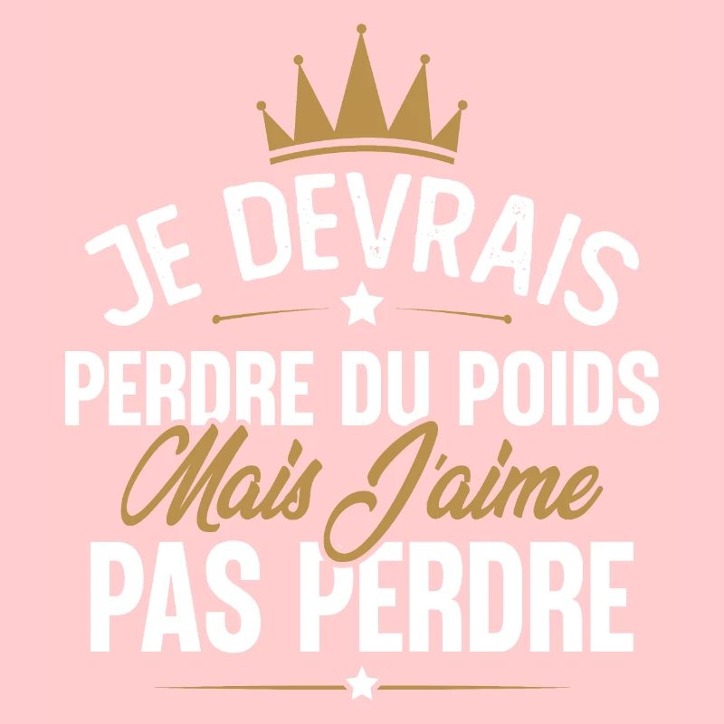 Je devrais perdre du poids mais j'aime pas perdre