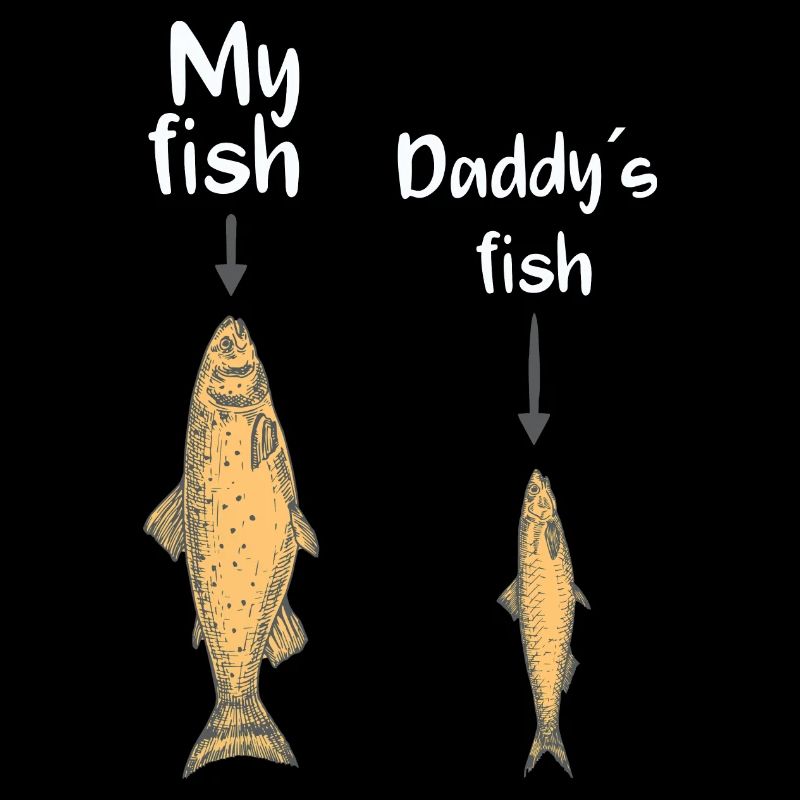 My fish, daddy’s fish