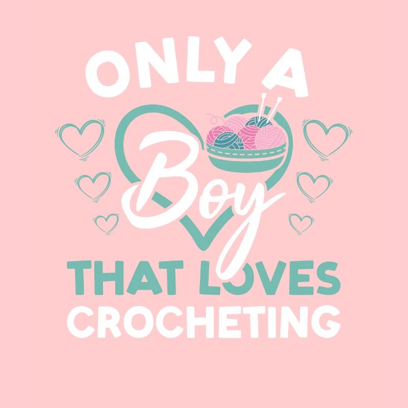 Crocheteur Seulement Un garçon qui aime crocheter