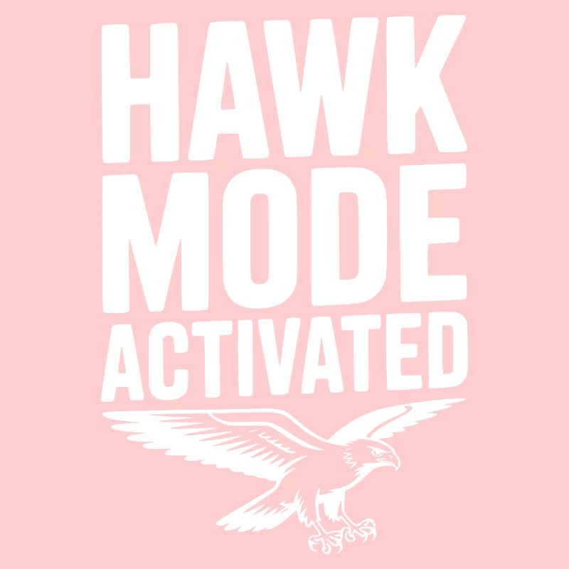 Hawk Mode Activated