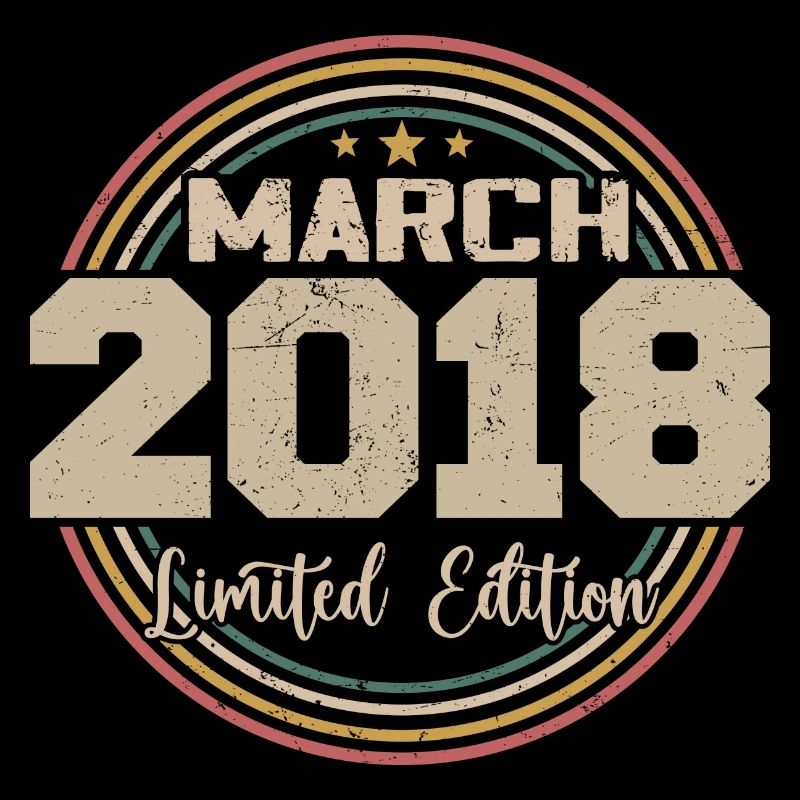 Awesome seit März 2018 Geburtstag 2018 Geschenk