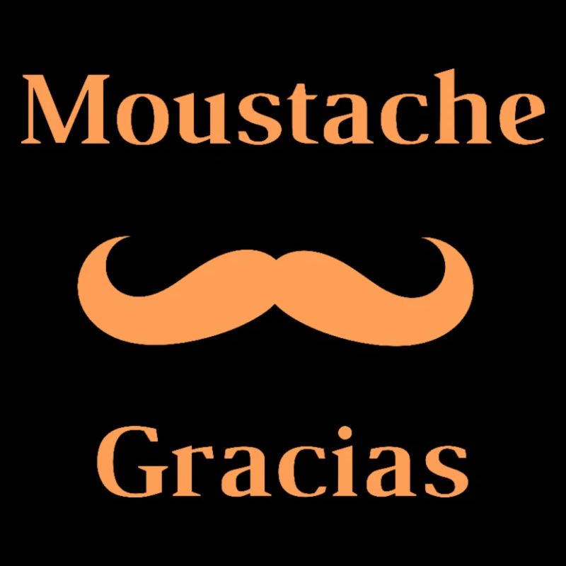 Moustache gracias
