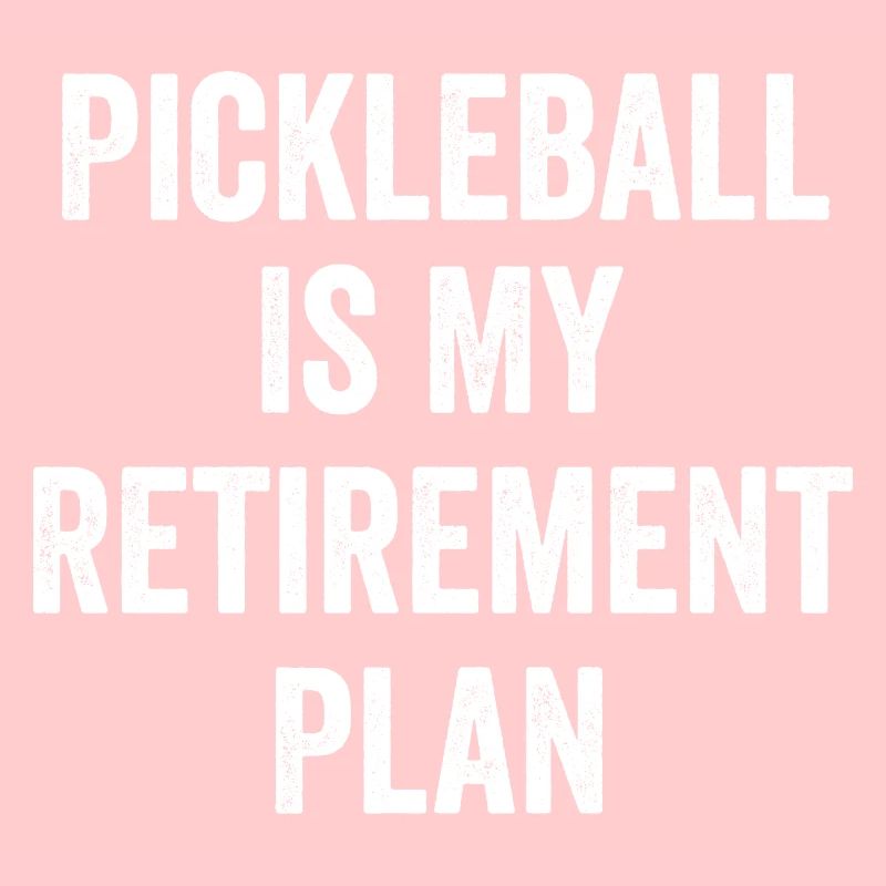 Le pickleball est mon plan de retraite Vintage