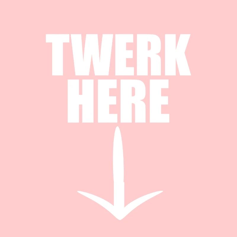 Twerk Here flèche vers le bas Renard
