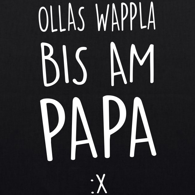Vorschau: Ollas Wappla bis am Papa - Bio-Stoffsackal