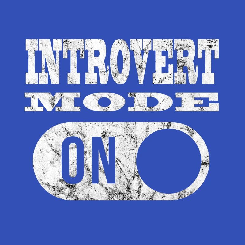 INTROVERT MODE Introvertierter Modus an!