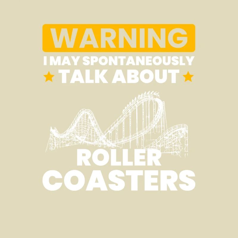 talk spontaneously rollercoasters