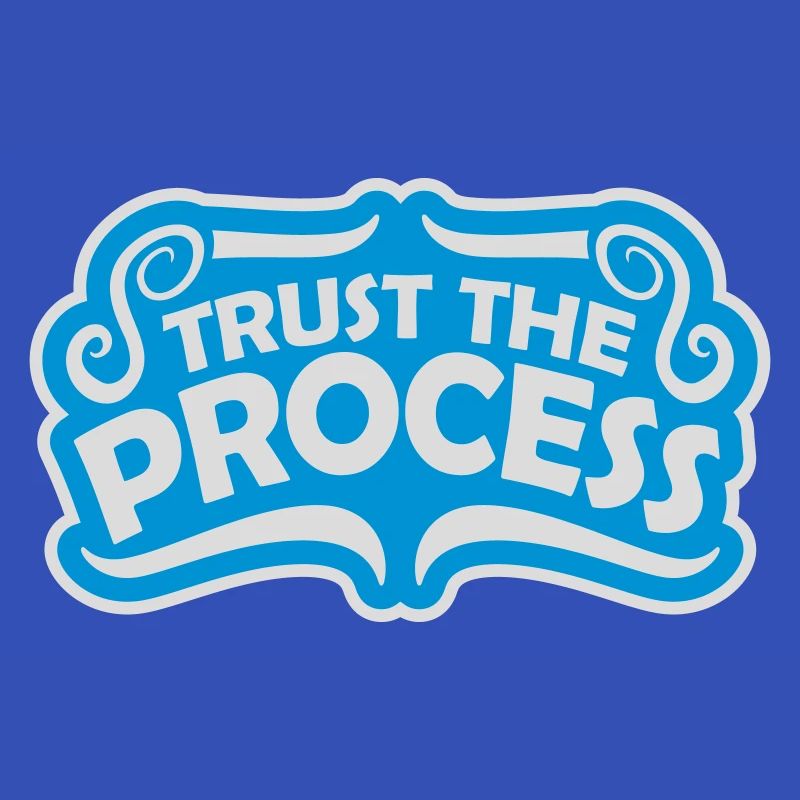 faire confiance au processus Devis