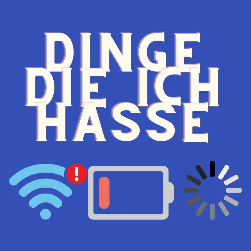 Dinge die ich hasse