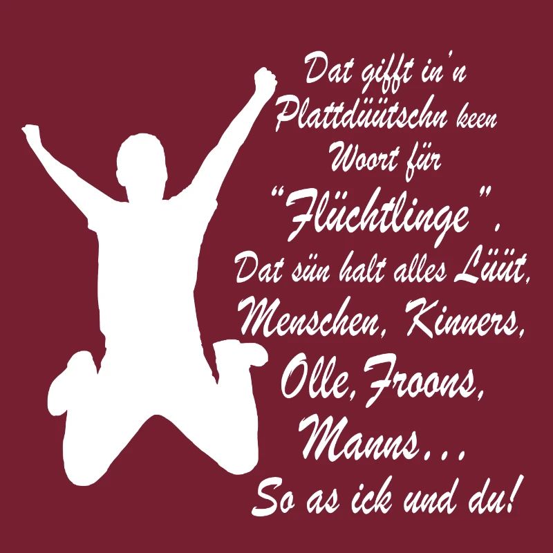 Flüchtling auf Plattdeutsch
