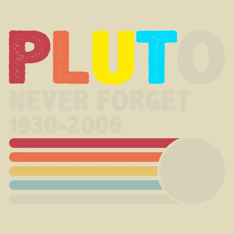 Never Forget Pluto Vintage Funny Retro Space