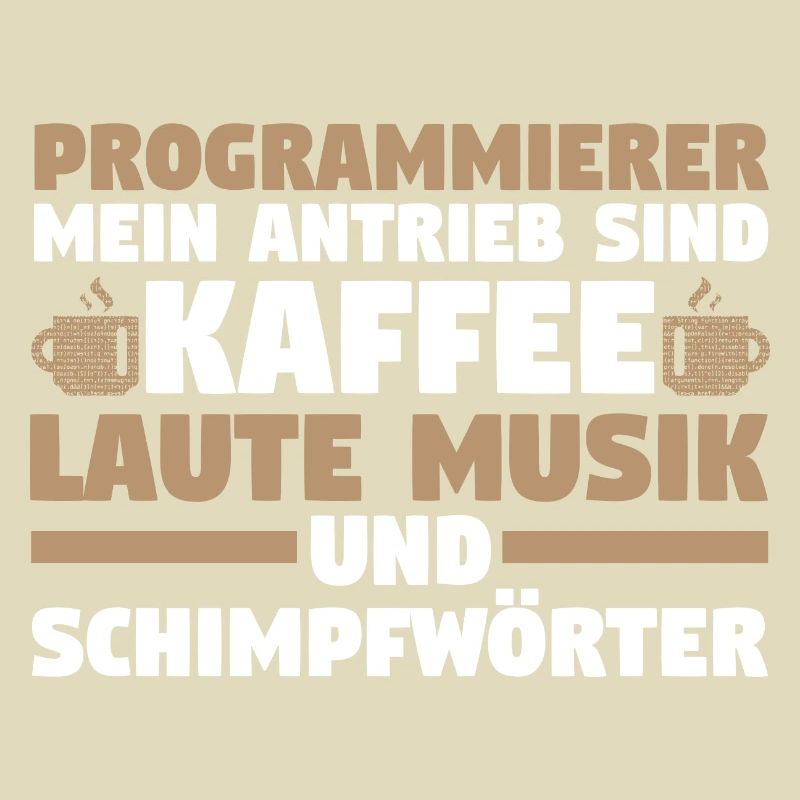 Programmieren Entwickler Coder Kaffee Programmiere