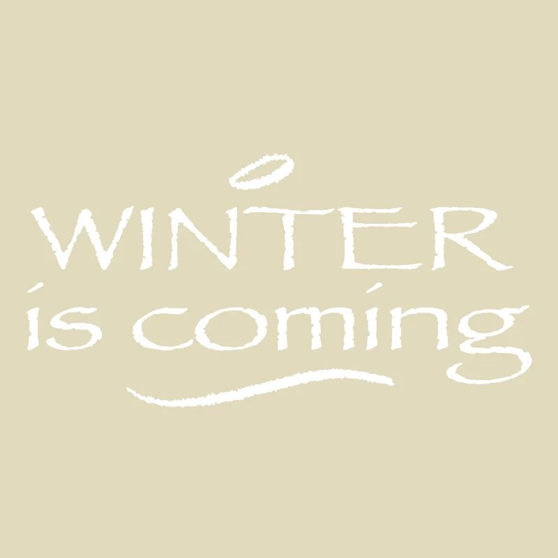 Winter is Comming