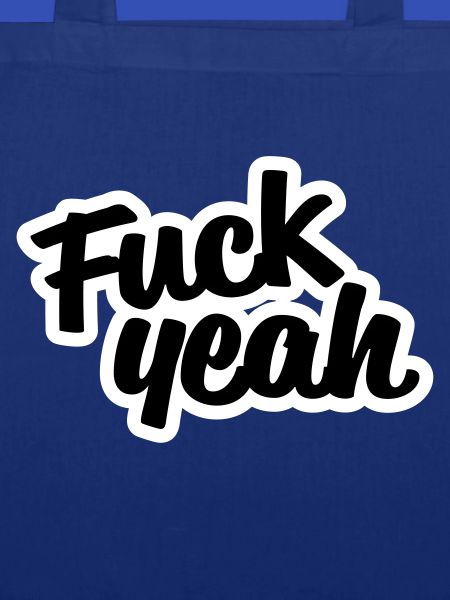 Fuck Yeah