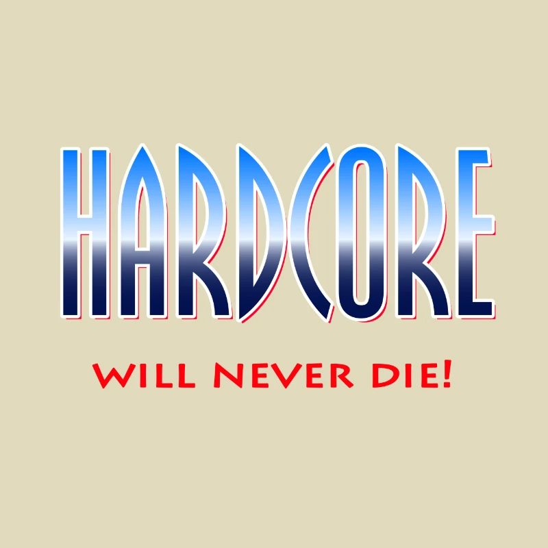 HardcoreTechno will never die!