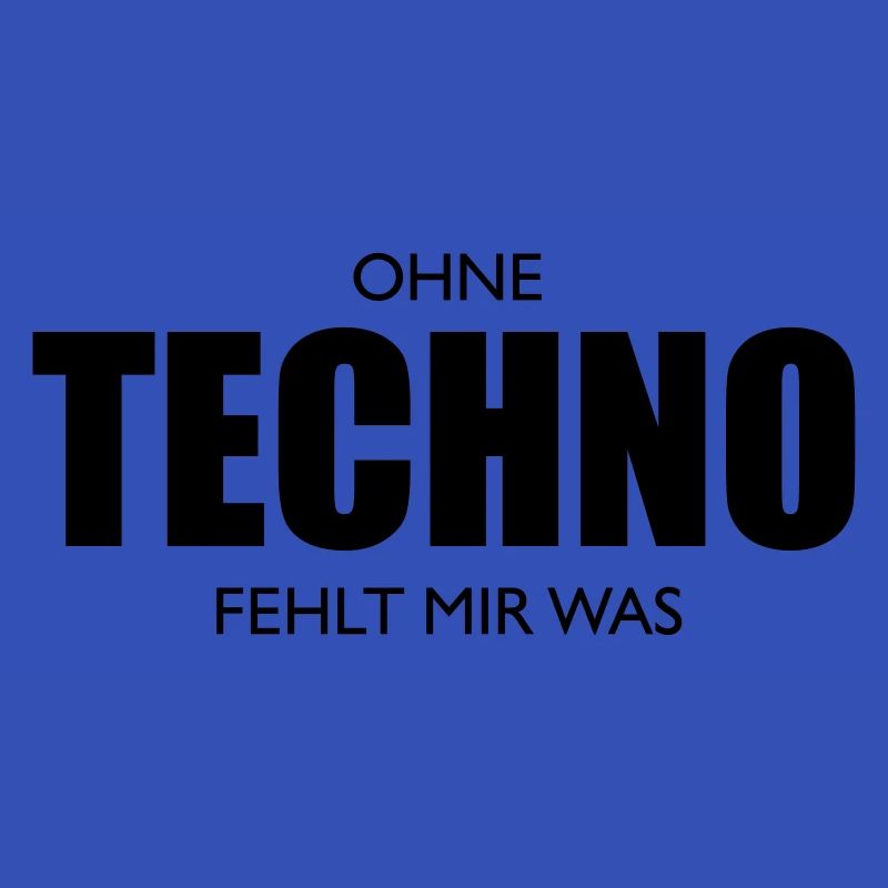 Sans la techno, il te manque quelque chose
