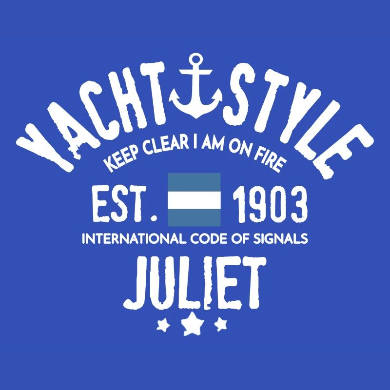Yacht style Keep clear i am on fire, code Juliet