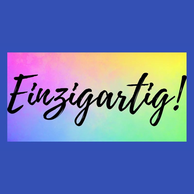 Einzigartig